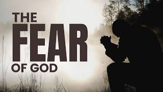 The Fear of God