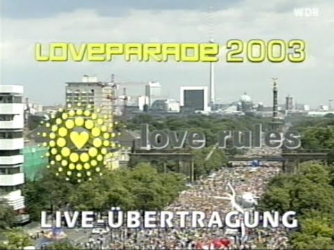 Loveparade 2003 - Love Rules