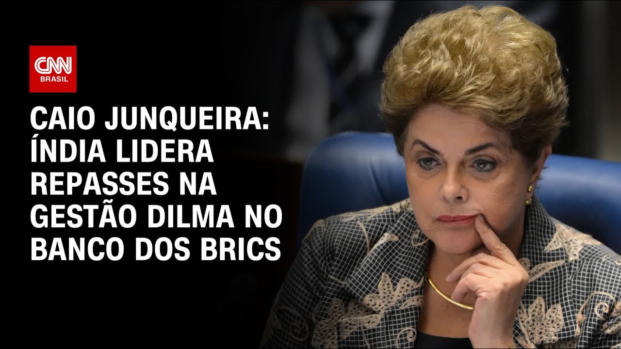Caio Junqueira: Índia lidera repasses na gestão Dilma no banco dos Brics | CNN PRIME TIME