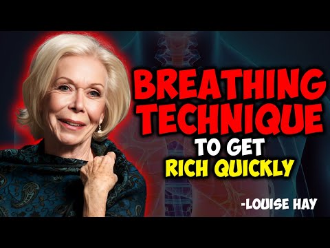 Louise Hay - DO NOT MISS THIS! Practice This Breathing Technique to Get Rich Fast