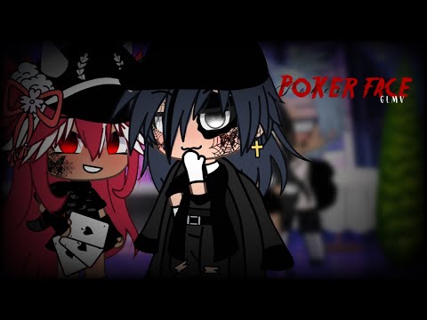 Poker Face || Gacha Life || GLMV