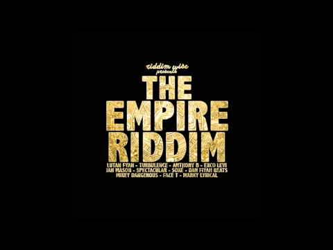 The Empire Riddim mix 2015 [Riddim Wise] (Dj CashMoney)