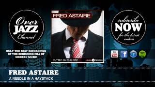 Fred Astaire - A Needle in a Haystack