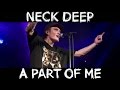 Neck Deep - A Part of Me (Ft. Laura Whiteside ...
