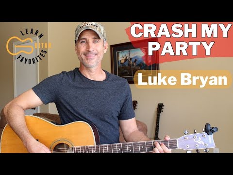 Crash My Party - Luke Bryan