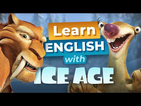 跟著《冰原歷險記》學英文！ (Learn ENGLISH with ICE AGE)