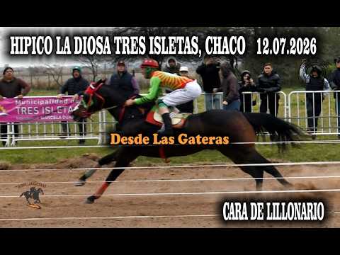 CARA DE MILLONARIO - HIPICO LA DIOSA TRES ISLETAS CHACO, 12.07.2026