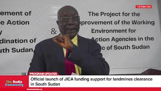 Official launch of JICA funding support for landmines clearance in South Sudan