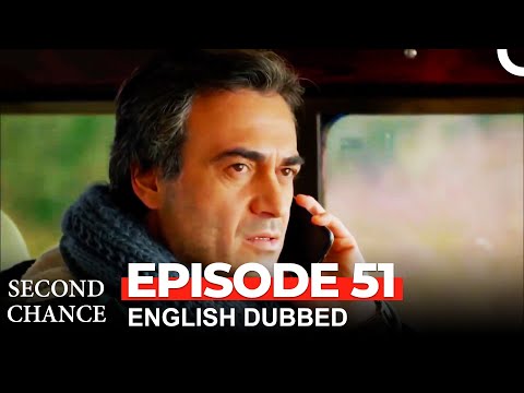 Second Chance Episode 51