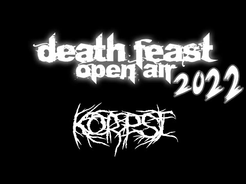 Death Feast Open Air 2022 - Korpse