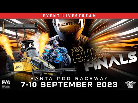 The FIA European Finals 2023 at Santa Pod Raceway UK! Day 3 Qualifying & Eliminations #DragRacing