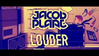 Jacob Plant - Louder (original mix)