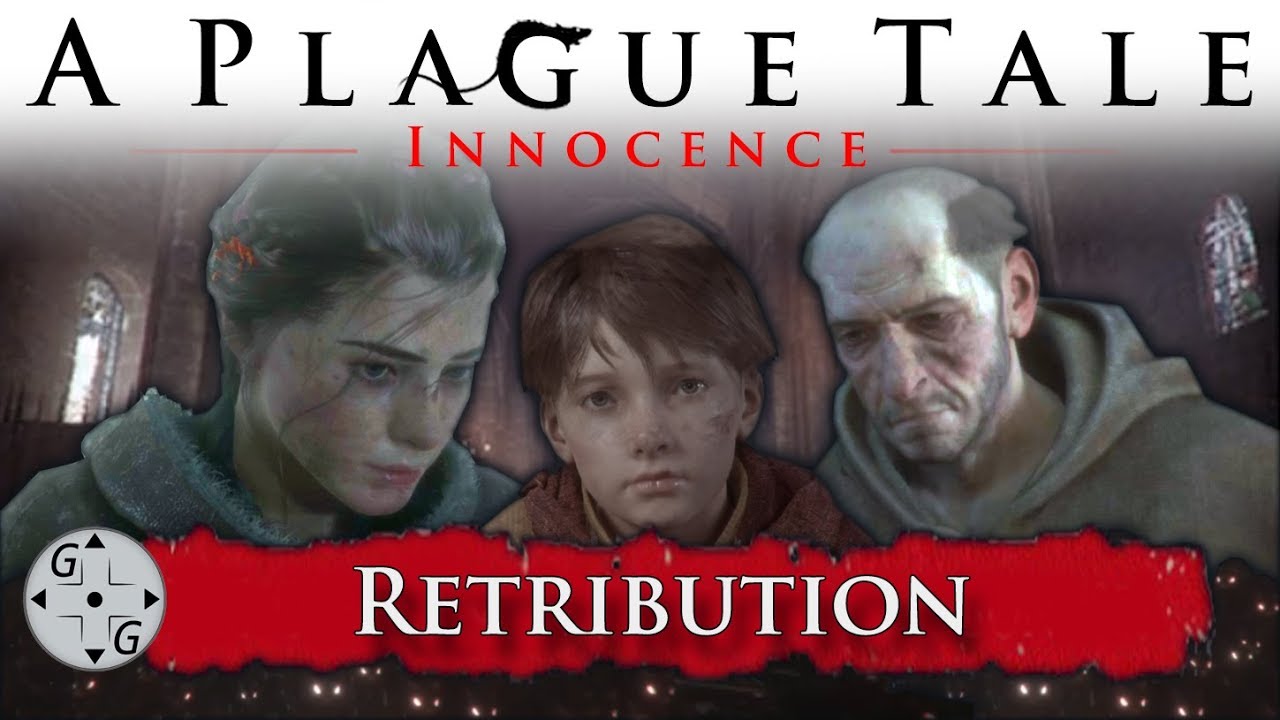 A Plague Tale Innocence - Chapter 3 - Retribution