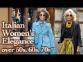 How To Look Elegant Over 50 60 70 Beauty And Style Of Italian Mature Women Milan Street Style