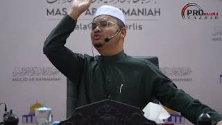 (4K) 12-08-2026 Ustaz Mohd Rizal Azizan : Qadar