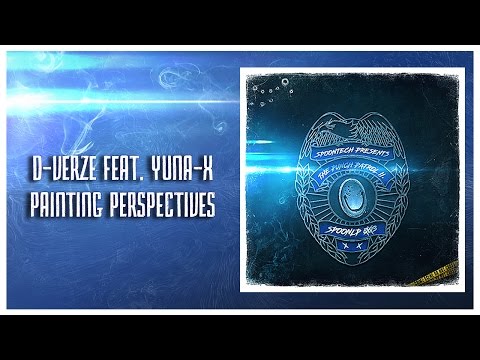 D-Verze feat. Yuna-X - Painting Perspectives [SPOONLP 003]
