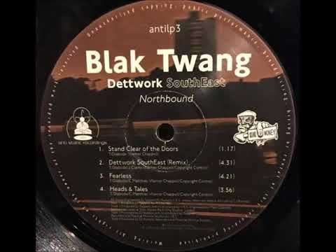 Blak Twang - Dettwork Southeast (Remix)