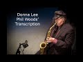 Donna Lee/Charlie Parker-Phil Woods' (Eb) transcription. Transcribed by Carles Margarit