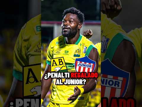 ¿ROLDAN PERJUDICÓ A BUCARAMANGA?... JUNIOR marcó de penalti y quedó con un jugador más #futbol