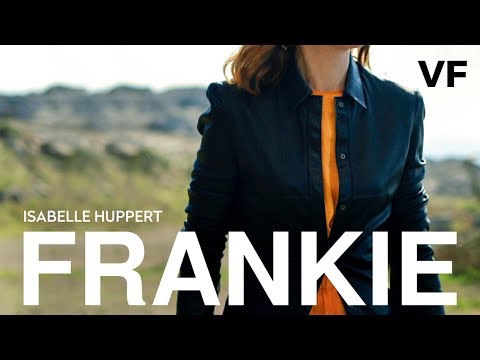 Frankie - Bande Annonce VF – 2019