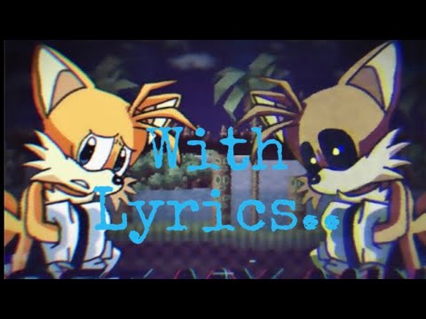 Lost My Mind With Lyrics but Tails & Ozul Sings It - Friday Night Funkin’