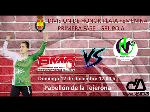 BALONMANO GIJON - GRUPO CHR HAND VALL VALLADOLID División de Honor Plata Balonmano Femenino