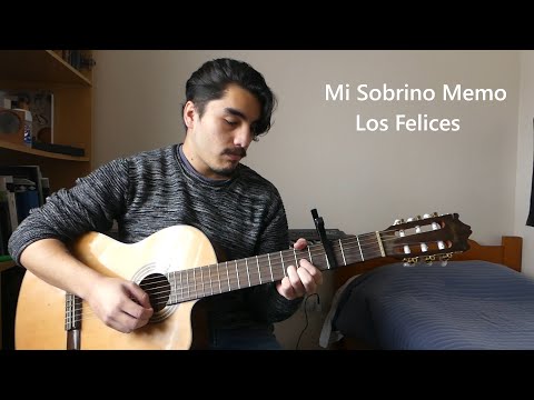Los Felices - Mi Sobrino Memo