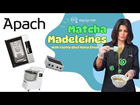 Matcha Madeleines Recipe with Pastry Chef Maria Struk using Apach
