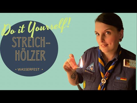 DIY Pfadfinder Ausstattung // schnell und einfach wasserfeste Streichhölzer herstellen!