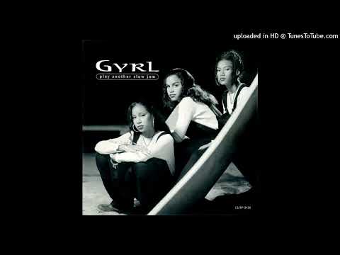 Gyrl - Play Another Slow Jam (1995)