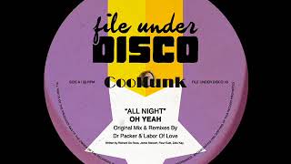 Oh Yeah - All Night (Dr Packer Mix)