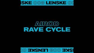 Airod - Rave Cycle video