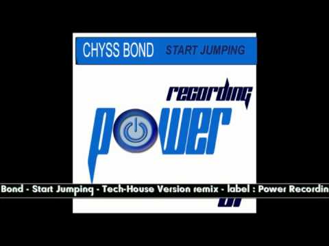 Chryss Bond Start Jumping Tech-House  Remix Power Recording.mp4