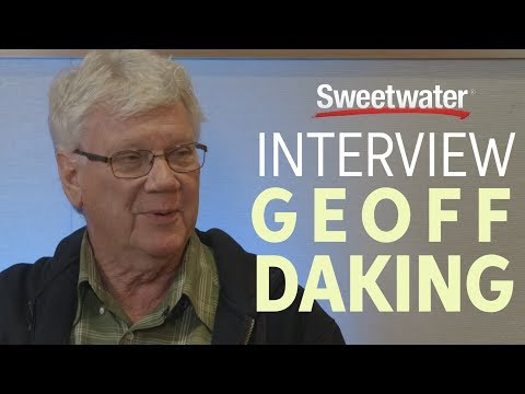 Geoff Daking Interviewed by Sweetwater