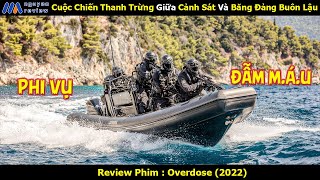 [Review Phim] Cuộc Chiến Thanh Trừng Giữa Cảnh Sát Và Băng Đảng Buôn Lậu