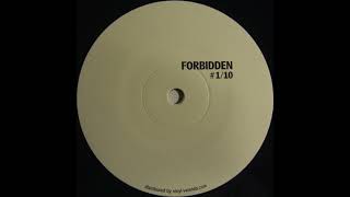 Forbidden Alex Bau – Forbidden #1:10 A-side