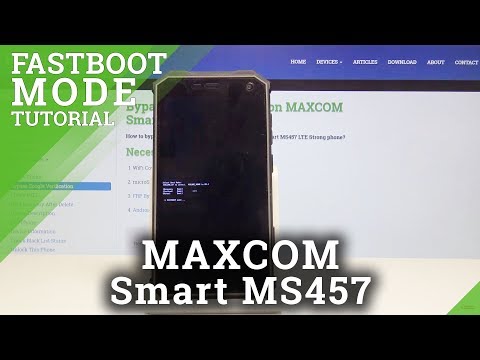 How to Activate Fastboot Mode in MAXCOM Smart MS457 Strong - Re-flash Partitions