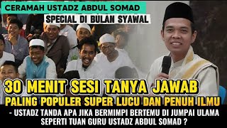 Download lagu 30 MENIT TANYA JAWAB USTADZ ABDUL SOMAD VOL 8‼️ SUPER LUCU PENUH ILMU DI 2026 mp3