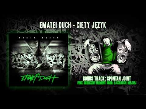 EMATEI DUCH - 14-Spontan Joint