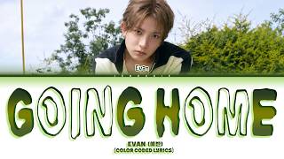 Download lagu EVAN (에반) 'Going Home' (Color Coded Lyrics) mp3