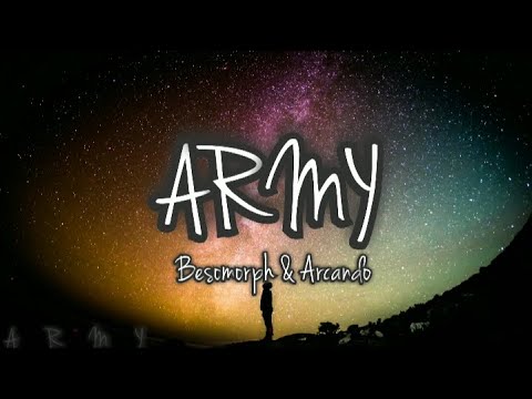 Besomorph & Arcando & Neoni - Army (Lyrics)