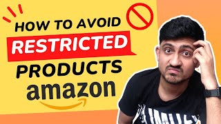 How To Avoid Restricted Products On Amazon FBA | Identify Restricted Categories On Amazon