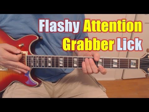 Flashy Attention Grabber Lick (with TAB)