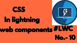 Salesforce Design System | Custom CSS for lightning web component | How to apply CSS in LWC.