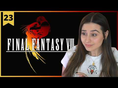 Final Fantasy VIII | Just Stay Close To Me | Pt.23