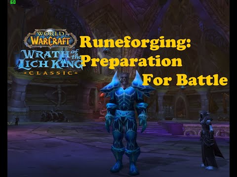 World of Warcraft. Quests - Runeforging: Preparation For Battle