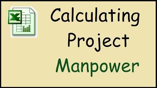 How to calculate manpower required for a project in Excel