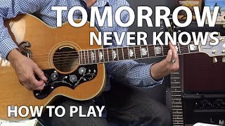 How to Play Tomorrow Never Knows by The Beatles - Guitar Lesson