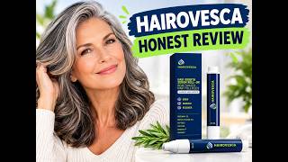 🔥 HAIROVESCA GROWTH SERUM REVIEWS – DOES HAIROVESCA ROLL ON SERUM WORK? (I TRIED IT FOR 90 DAYS)