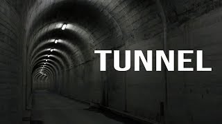 True Scary Stories: TUNNEL